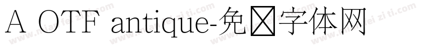 A OTF antique字体转换